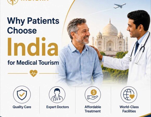 Why Patients Choose India for Medical Tourism